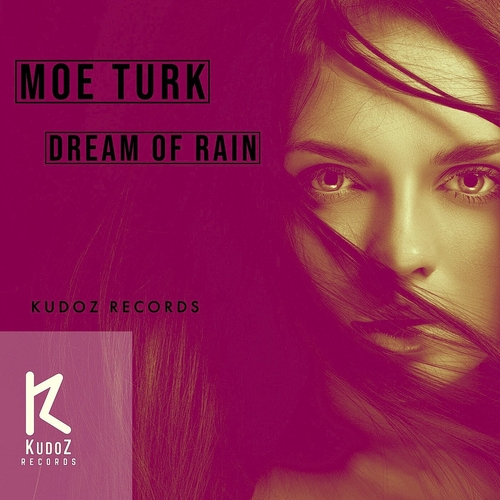 Moe Turk - Dream of Rain (Deep Dub Mix) [KZ415]